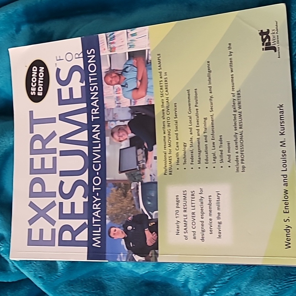 Expert resumes for military to civilian transitions 2nd Ed. Paperback book